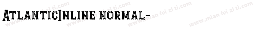 AtlanticInline normal字体转换